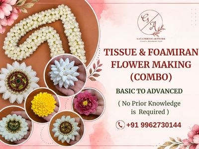 Tissue and Foamiran Flower Making  Combo